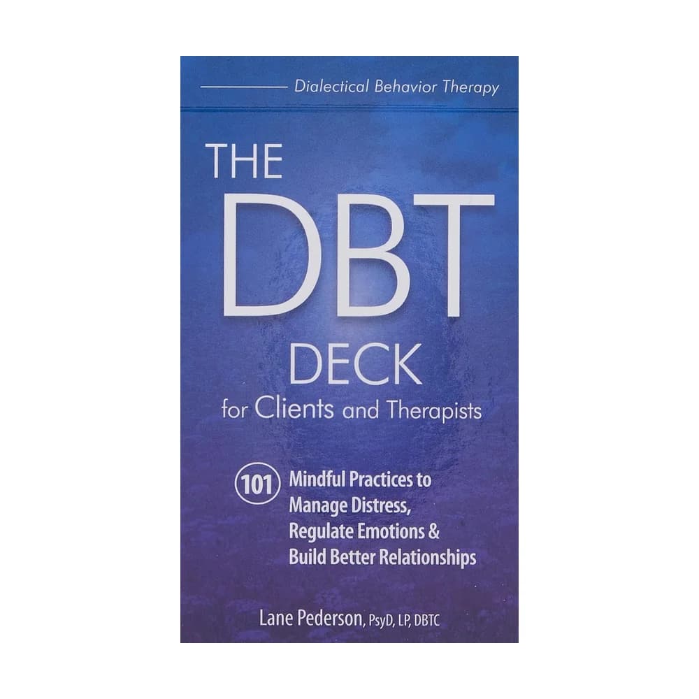 The DBT Deck for Clients and Therapists